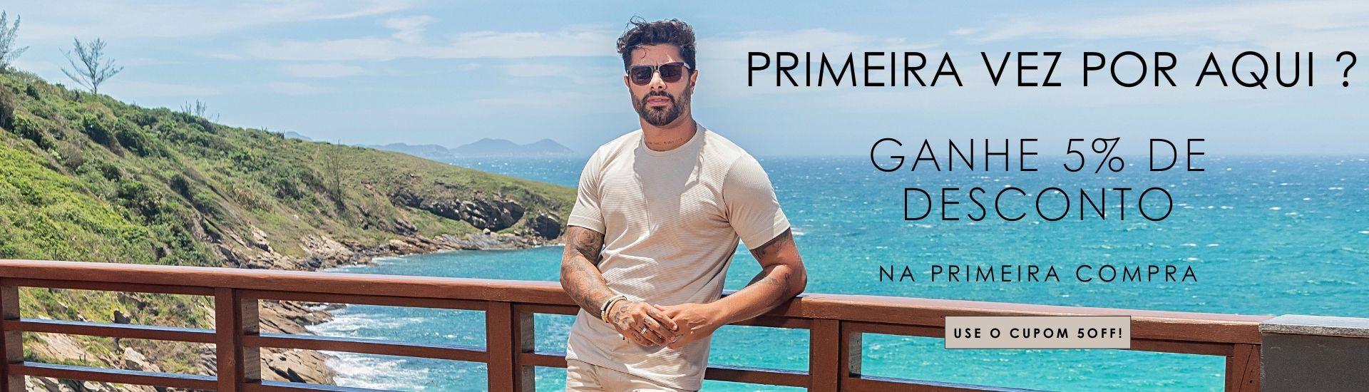 Primeira compra 5% off